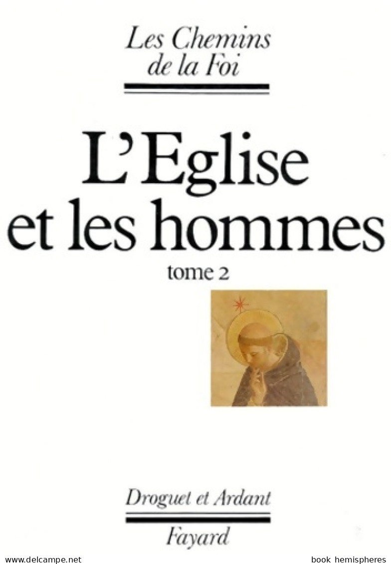 L'église Et Les Hommes Tome II (1984) De Collectif - Religion