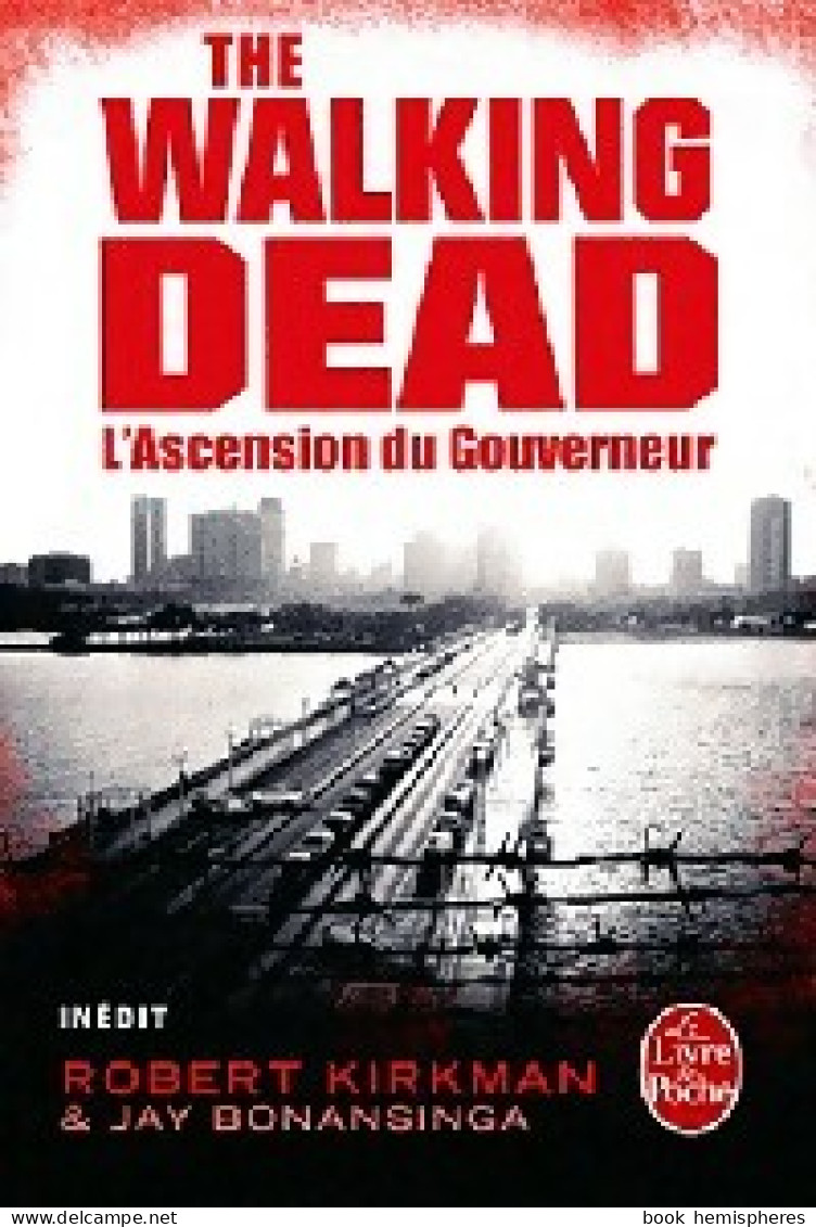 The Walking Dead Tome I : L'ascension Du Gouverneur (2012) De Robert Kirkman - Fantastic