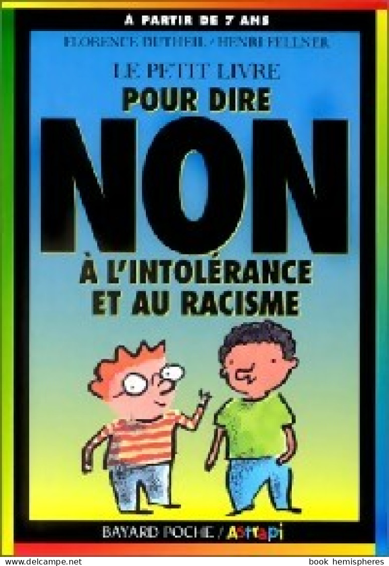 Pour Dire Non à L'intolérance Et Au Racisme (1998) De Dominique De Saint Mars - Sciences