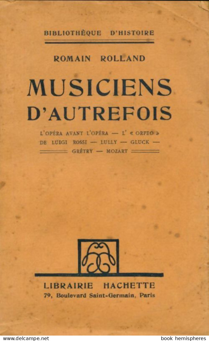 Musiciens D'autrefois (0) De Romain Rolland - Musica