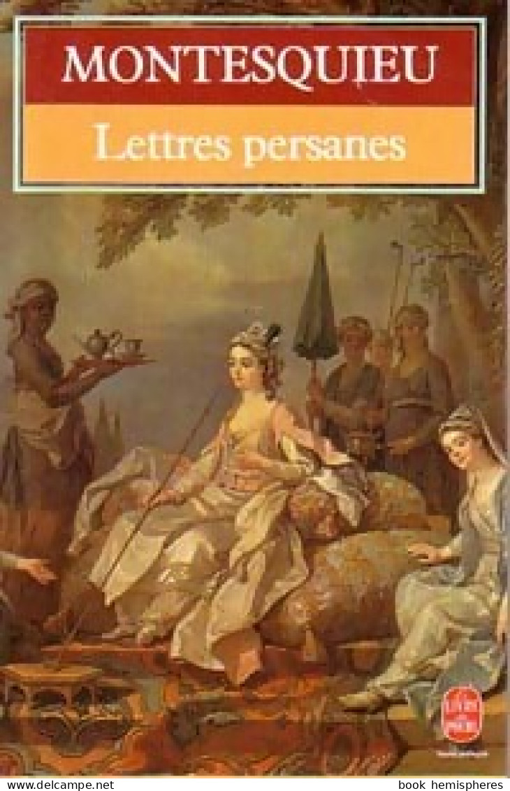 Lettres Persanes Tome II (1987) De Charles De Montesquieu - Auteurs Classiques