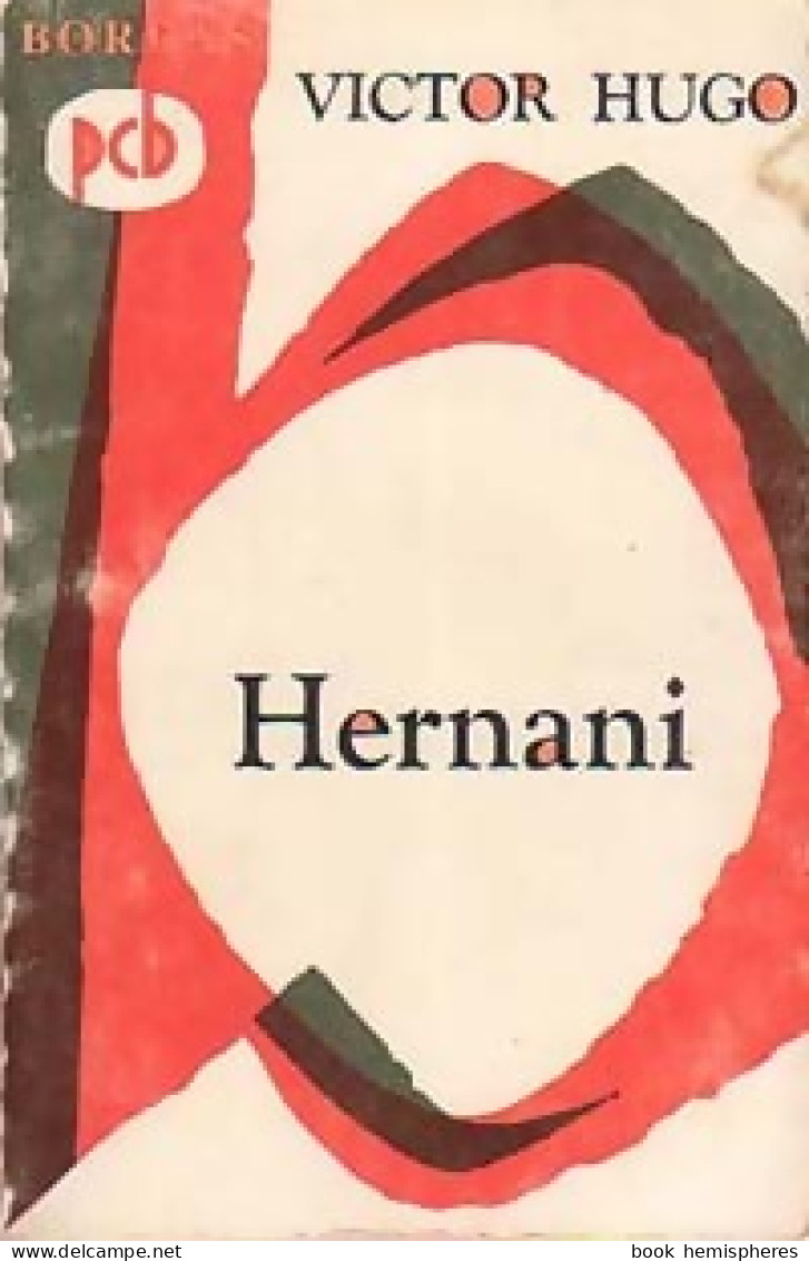 Hernani (1964) De Victor Hugo - Altri & Non Classificati