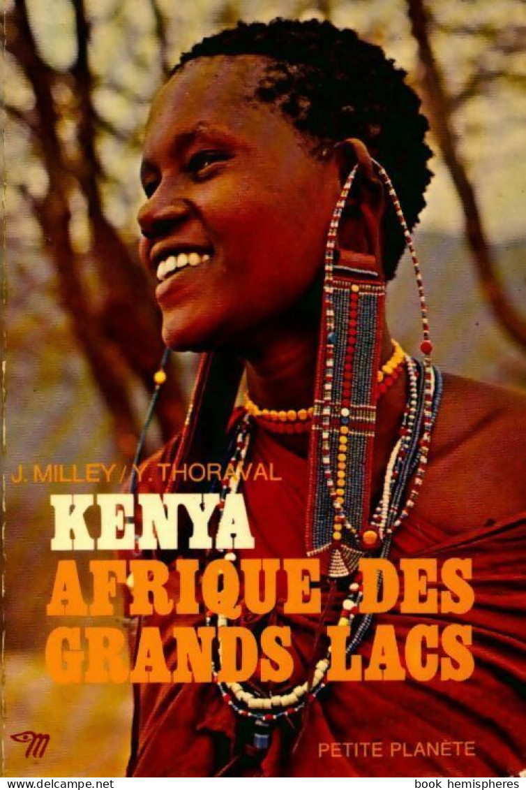 Afrique Des Grands Lacs (1968) De Jacques Milley - Tourism