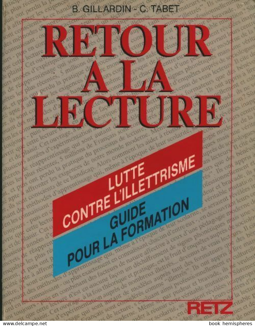 Retour à La Lecture (1988) De B. Gillardin - Non Classés