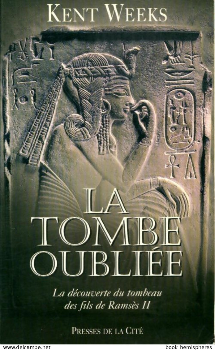 La Tombe Oubliée (1999) De Kent Weeks - Histoire