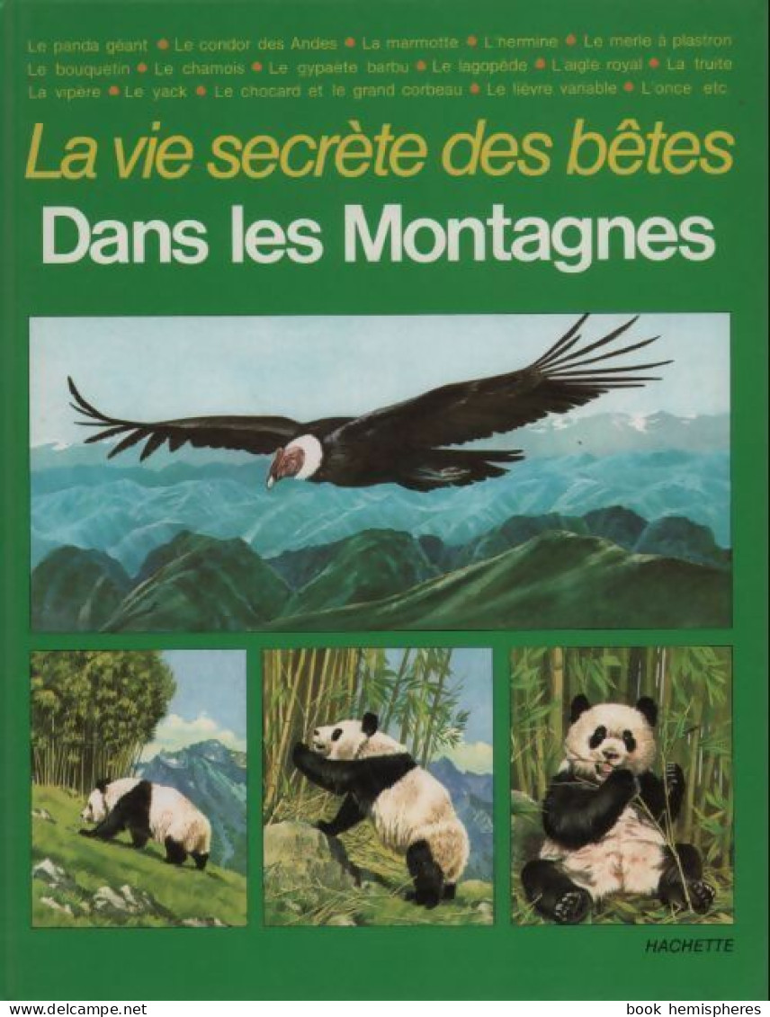 La Vie Secrète Des Bêtes Dans Les Montagnes (1985) De Michel Cuisin - Animali