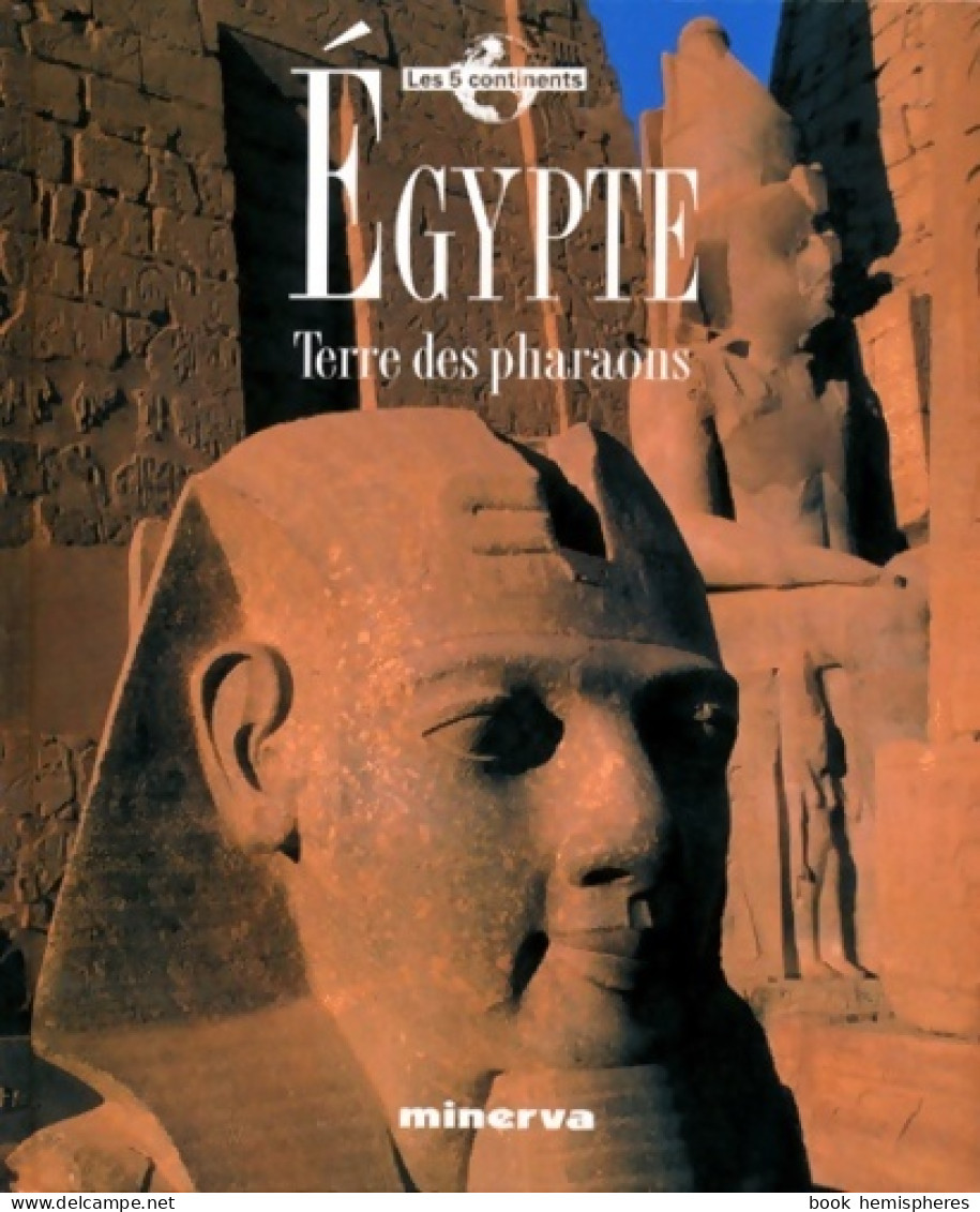 Egypte. Terre Des Pharaons (1997) De Collectif - Histoire