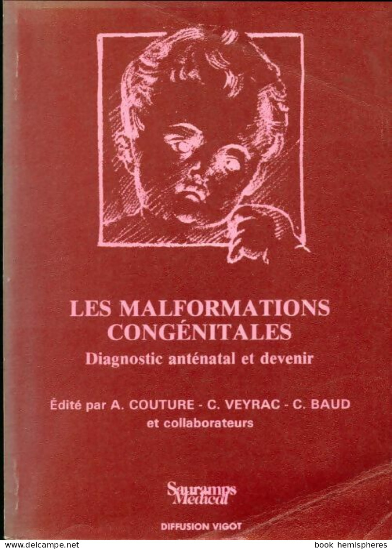 Les Malformations Congénitales  (1988) De Collectif - Sciences