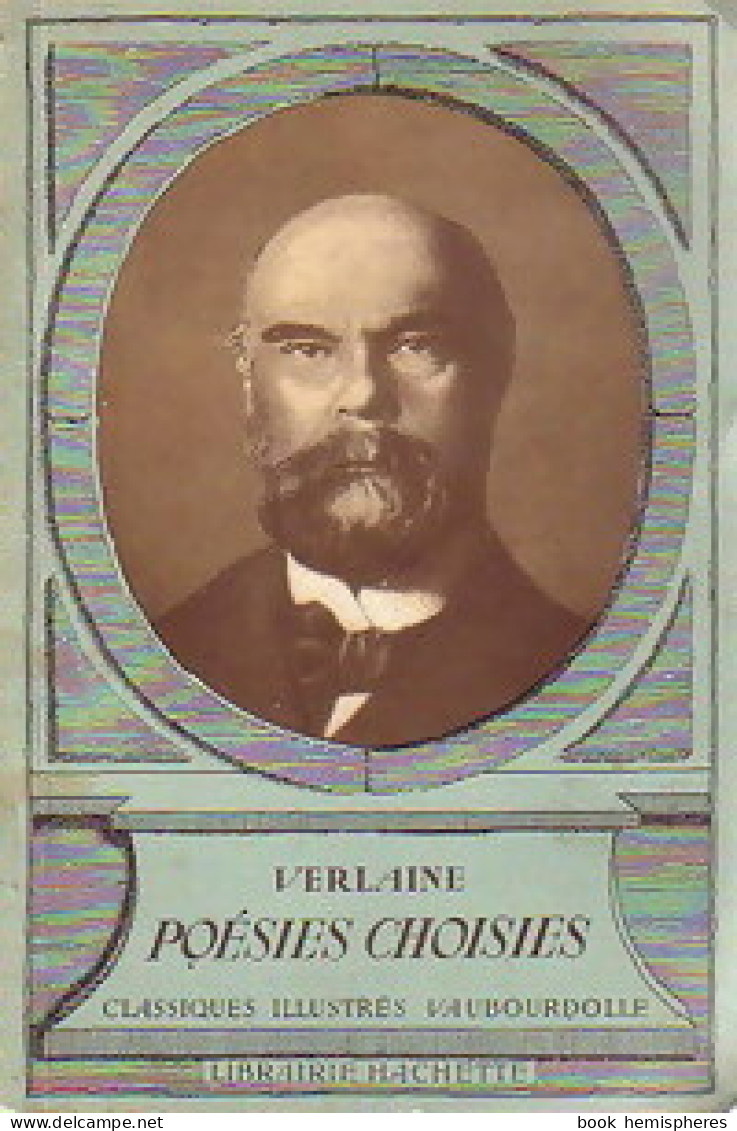 Poésies Choisies (1957) De Paul Verlaine - Autres & Non Classés