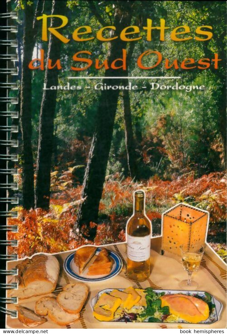 Recettes Du Sud-Ouest (0) De Collectif - Gastronomie