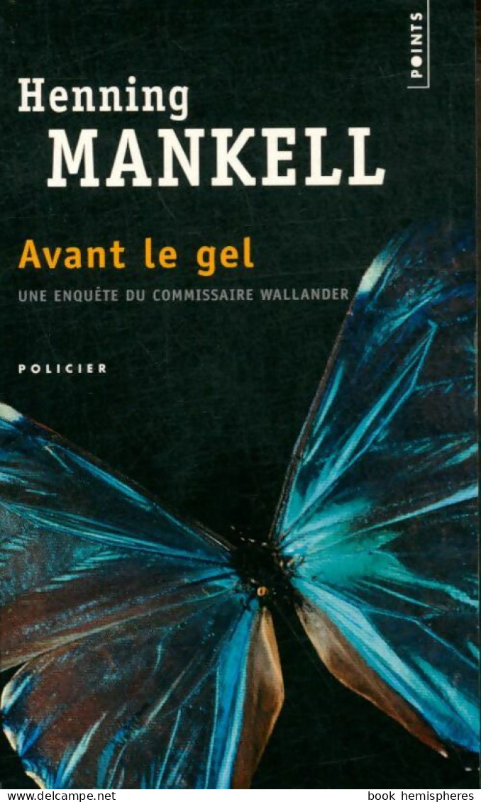 Avant Le Gel (2006) De Henning Mankell - Other & Unclassified