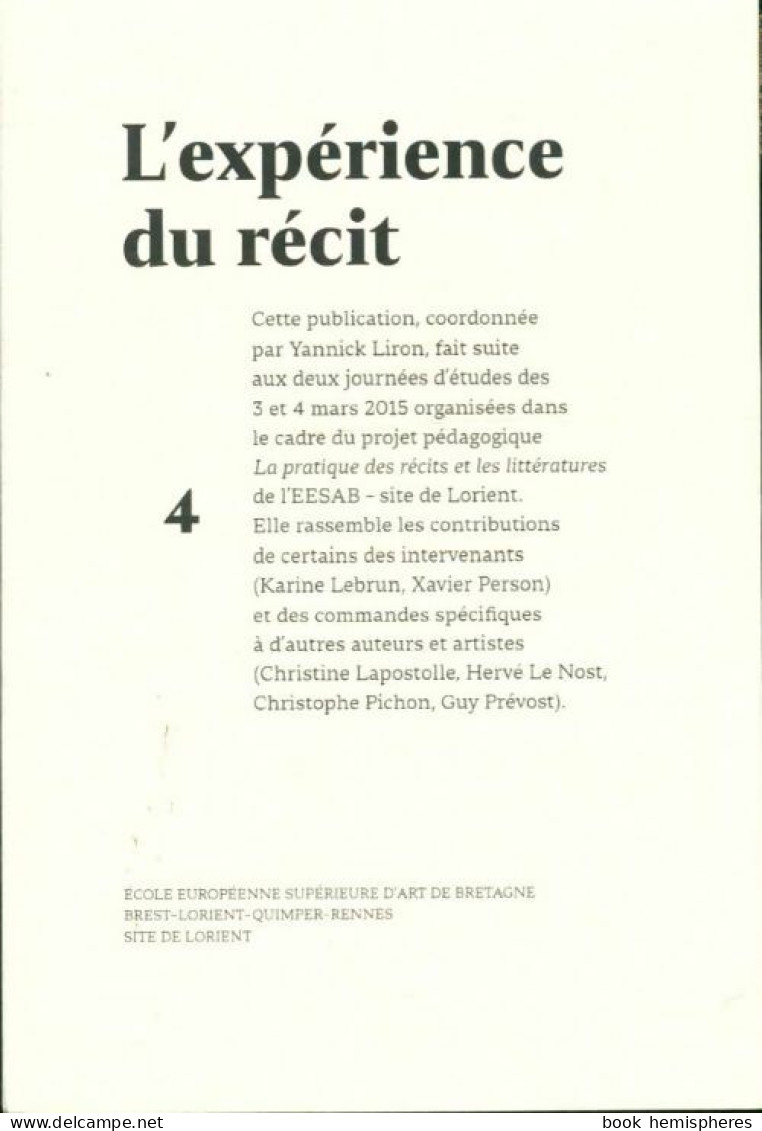 L'expérience Du Récit Tome IV (2016) De Collectif - Art