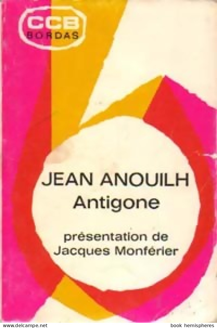 Antigone (1968) De Jean Anouilh - Otros & Sin Clasificación