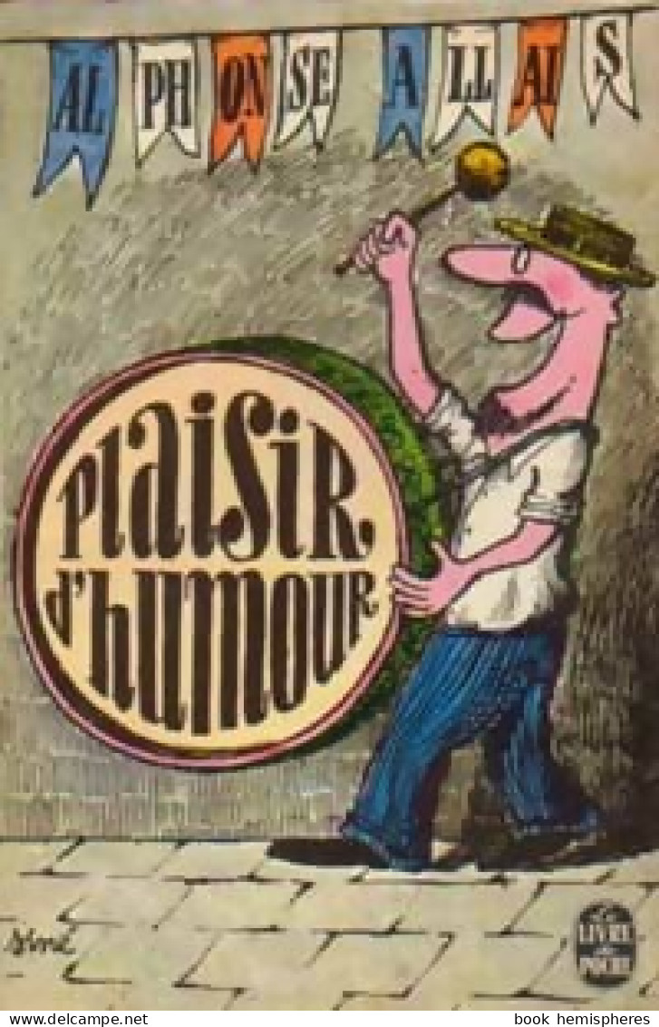 Plaisir D'humour (1966) De Alphonse Allais - Humor