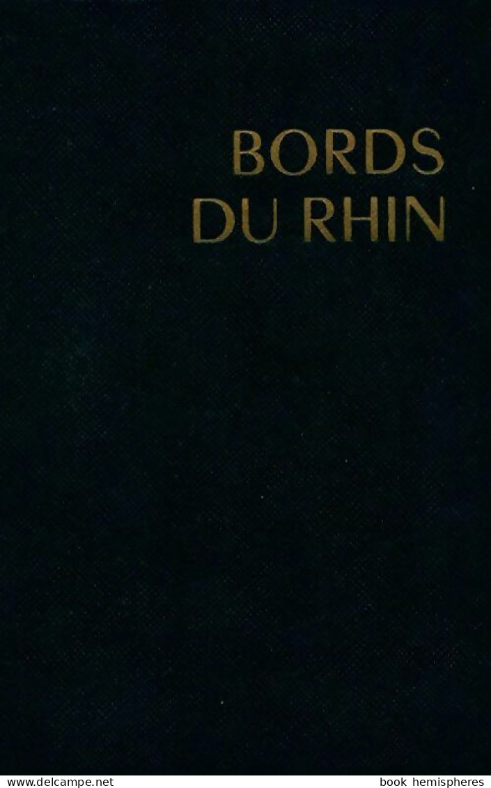 Bords Du Rhin (1964) De Collectif - Tourisme