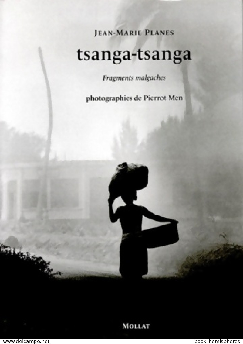 Tsanga Tsanga. Fragments Malgaches (1999) De Jean-Marie Planes - Reizen