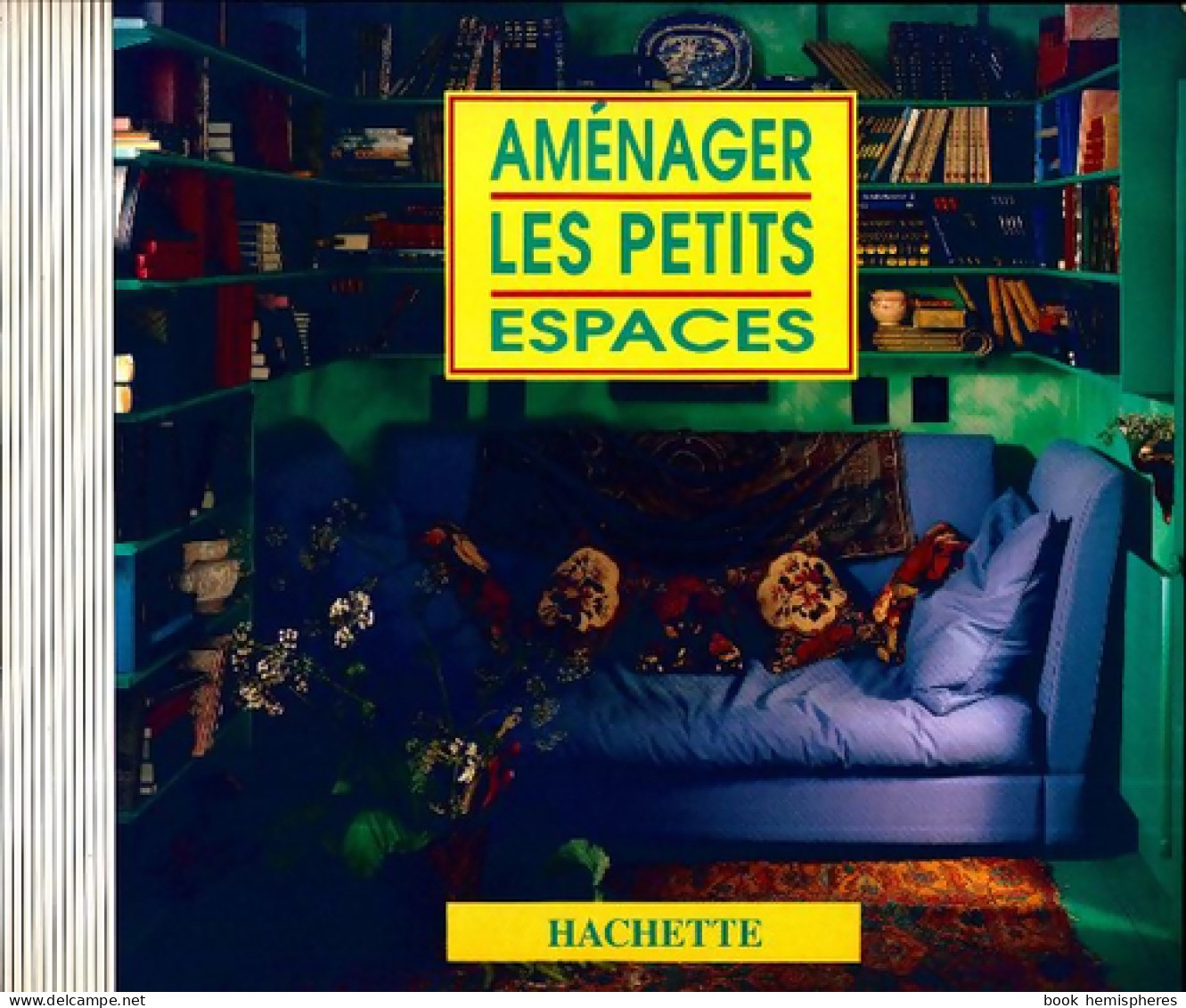 Aménager Les Petits Espaces (1993) De Lorrie Mack - Decorazione Di Interni