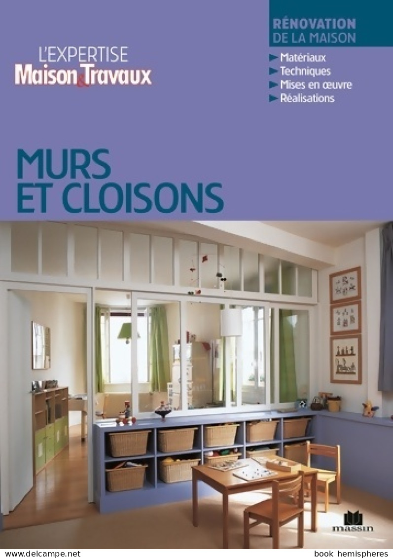 Murs Et Cloisons (2010) De Catherine Levard - Bricolage / Technique