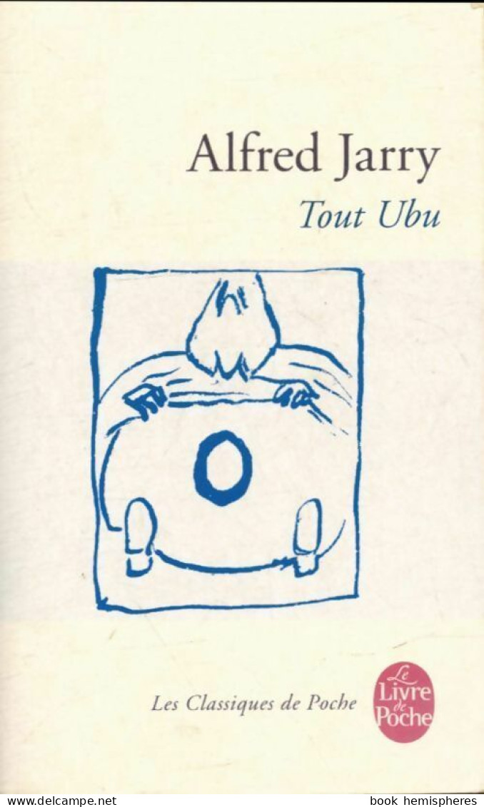 Tout Ubu (2010) De Alfred Jarry - Other & Unclassified