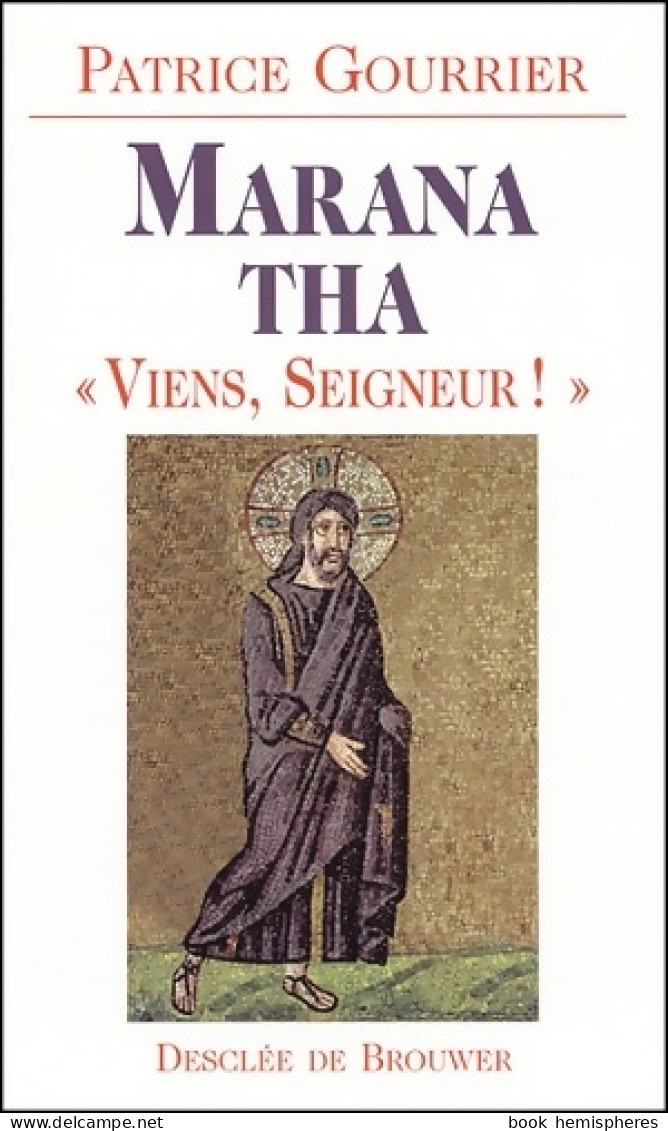 Marana Tha : Viens Seigneur (2002) De Patrice Gourrier - Religion