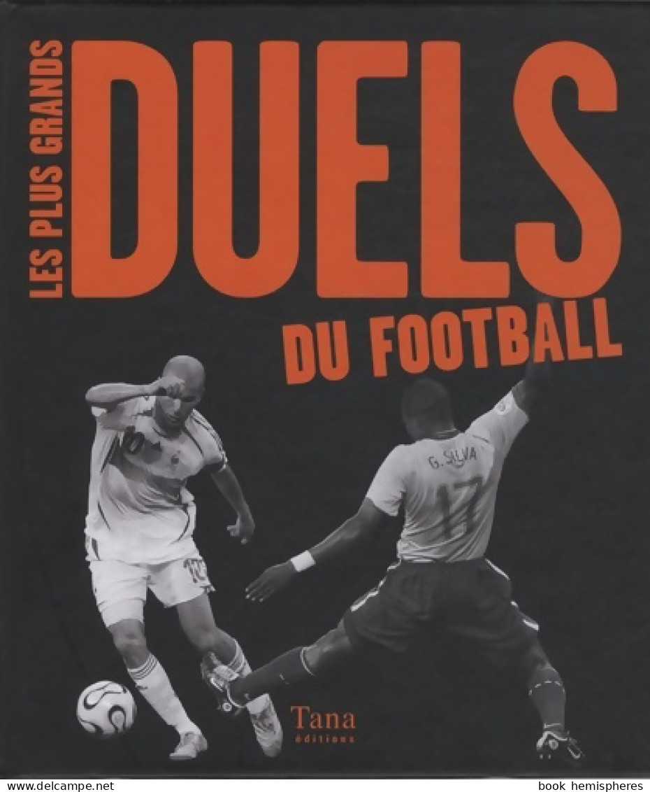 Plus Grands Duels Du Football (2009) De Collectif - Deportes