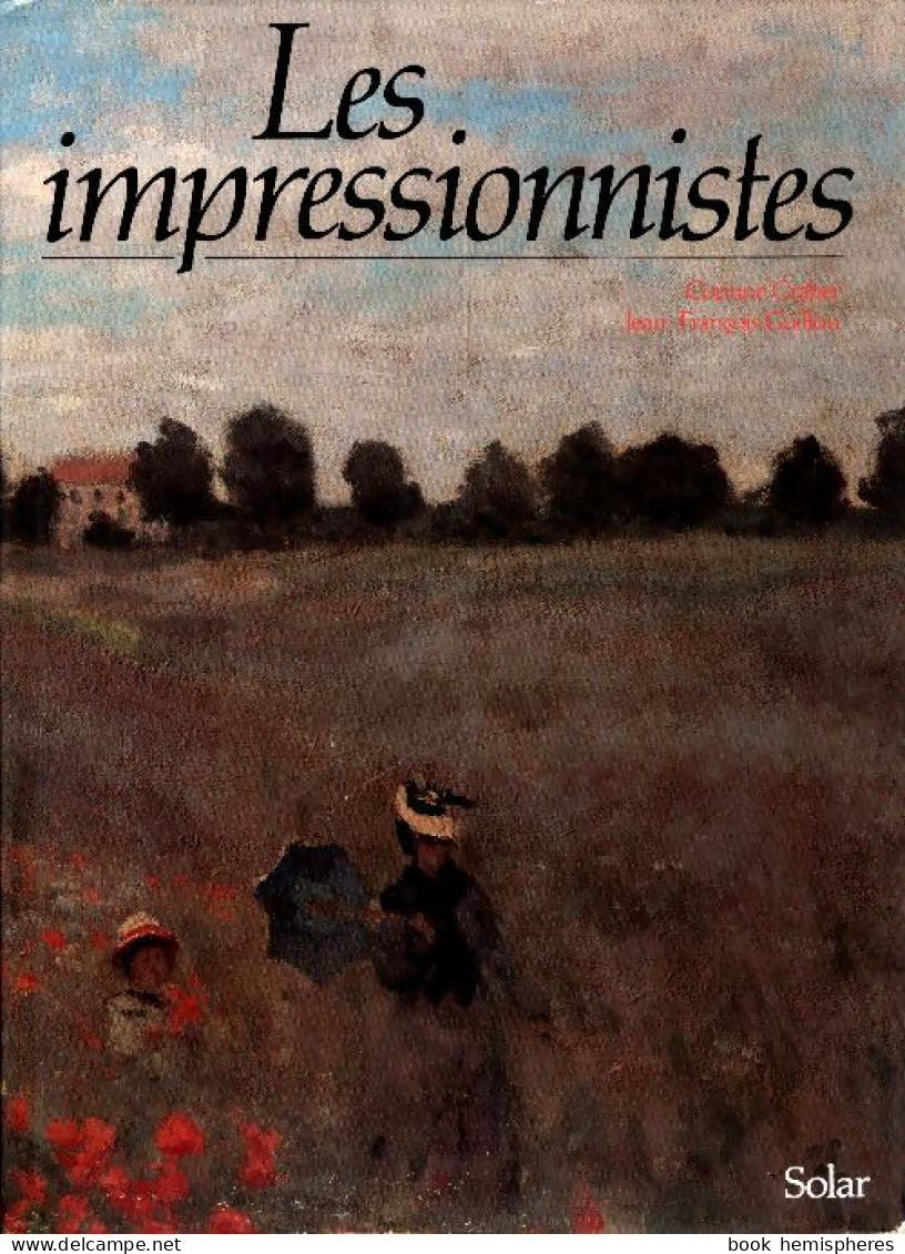 Les Impressionnistes (1999) De Michel Guillou - Art