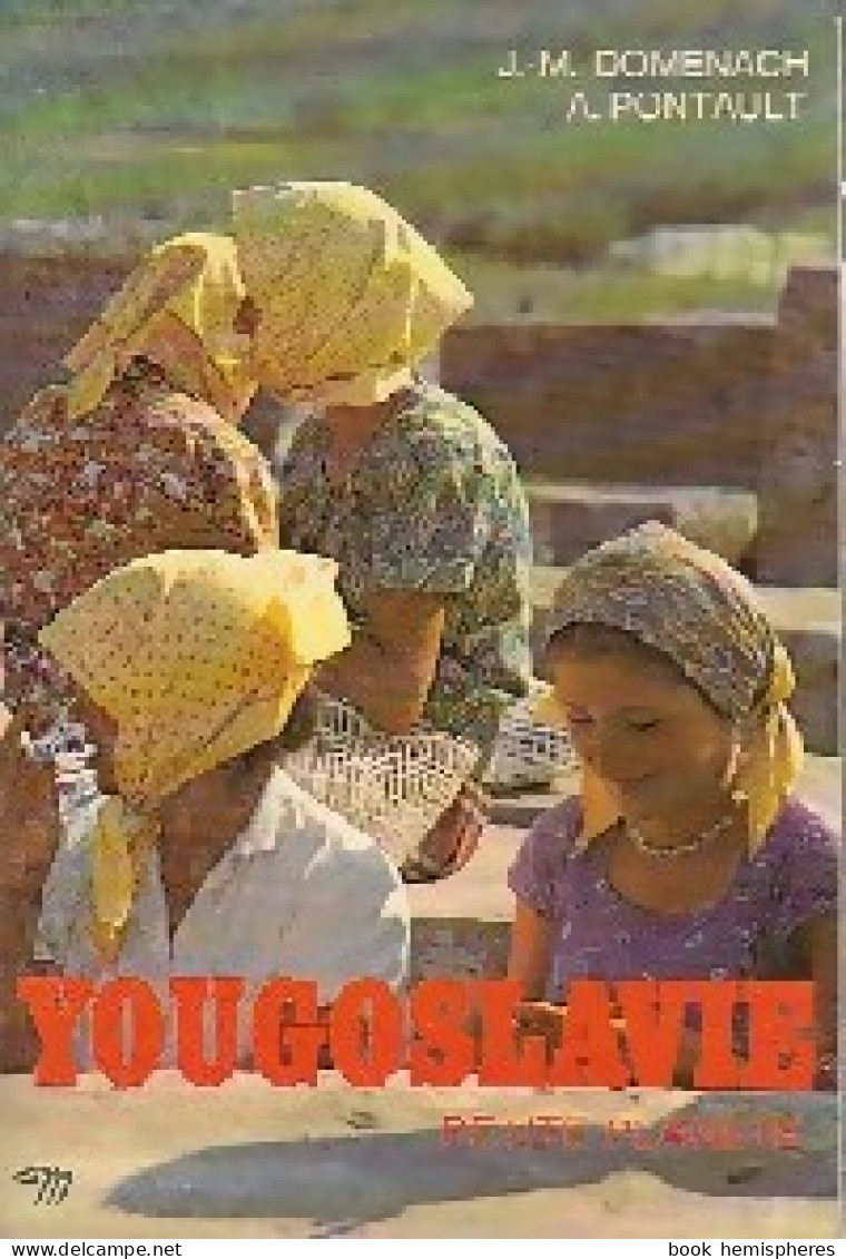 Yougoslavie (1978) De Jean-Marie Pontault - Geografía