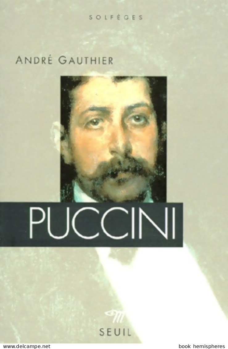 Puccini (1998) De André Gauthier - Musique