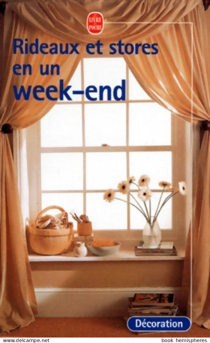 Rideaux Et Stores En Un Week-end (1999) De Jacqueline Venning - Interieurdecoratie