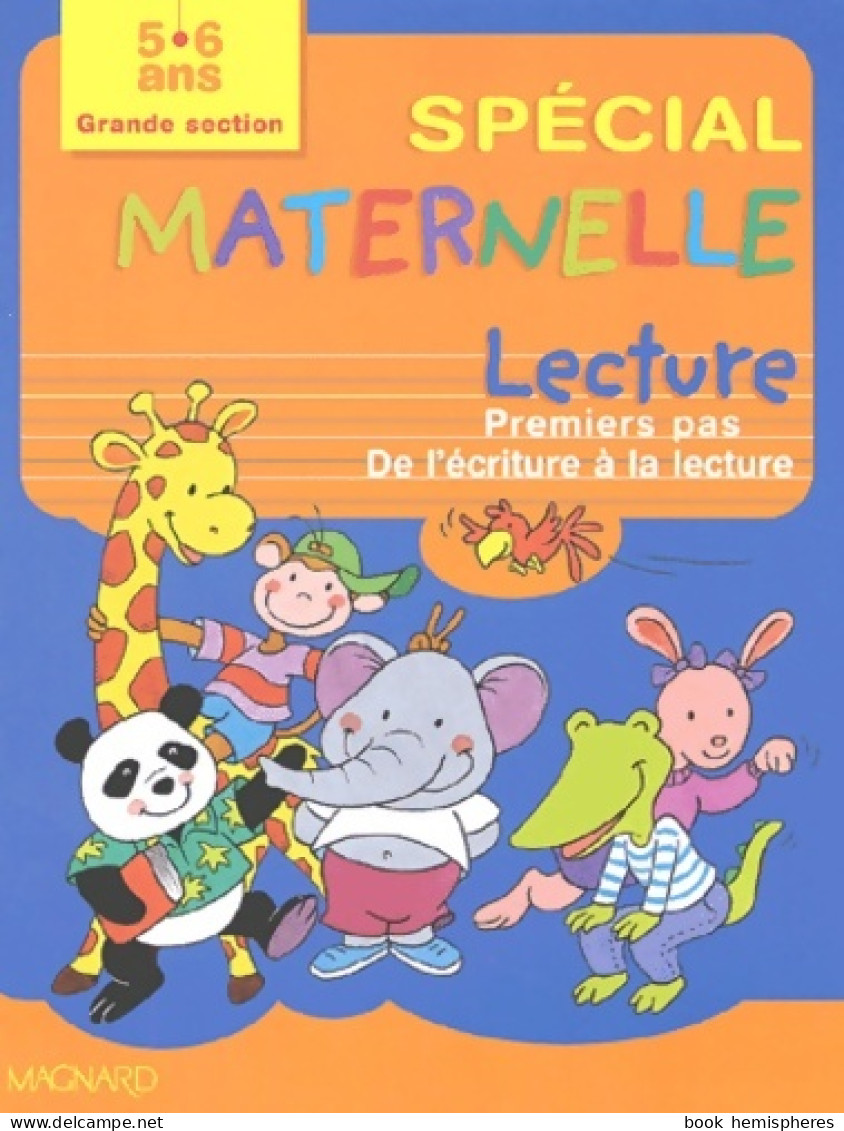 Lecture Grande Section : Premiers Pas De L'écriture à La Lecture (2003) De Yvette Jenger - Ohne Zuordnung