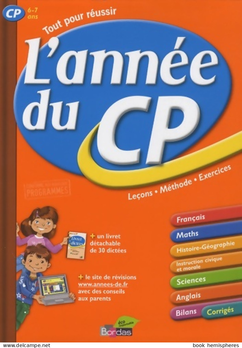 L'année DU CP 6-7 ANS - TOUT POUR Réussir (2009) De Véronique Anderson - 6-12 Ans