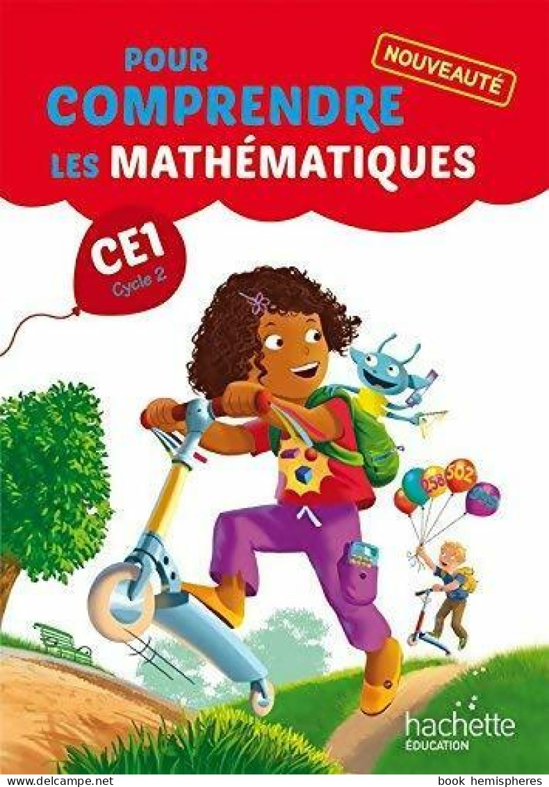 Pour Comprendre Les Mathématiques CE1 (2014) De N. Bramand - 6-12 Jaar