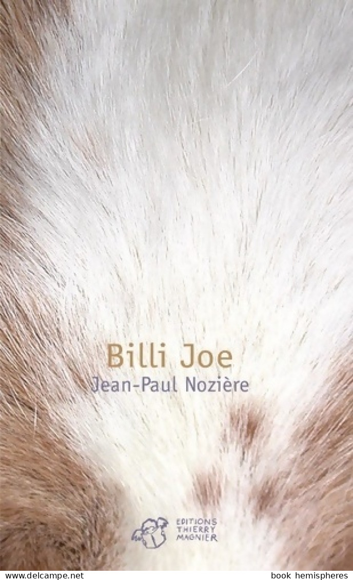 Billi Joe (2004) De Jean-Paul Nozière - Other & Unclassified