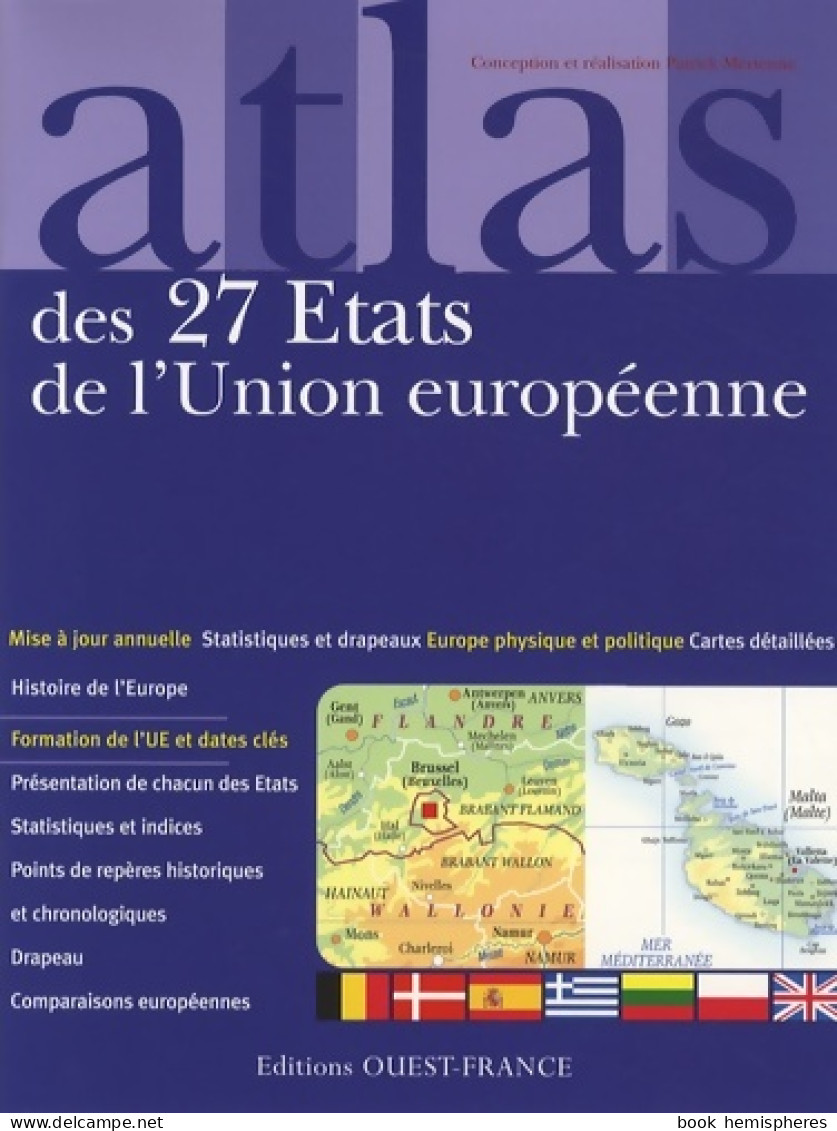 Atlas Des 27 États De L'union Européenne (2008) De Patrick Mérienne - Mappe/Atlanti