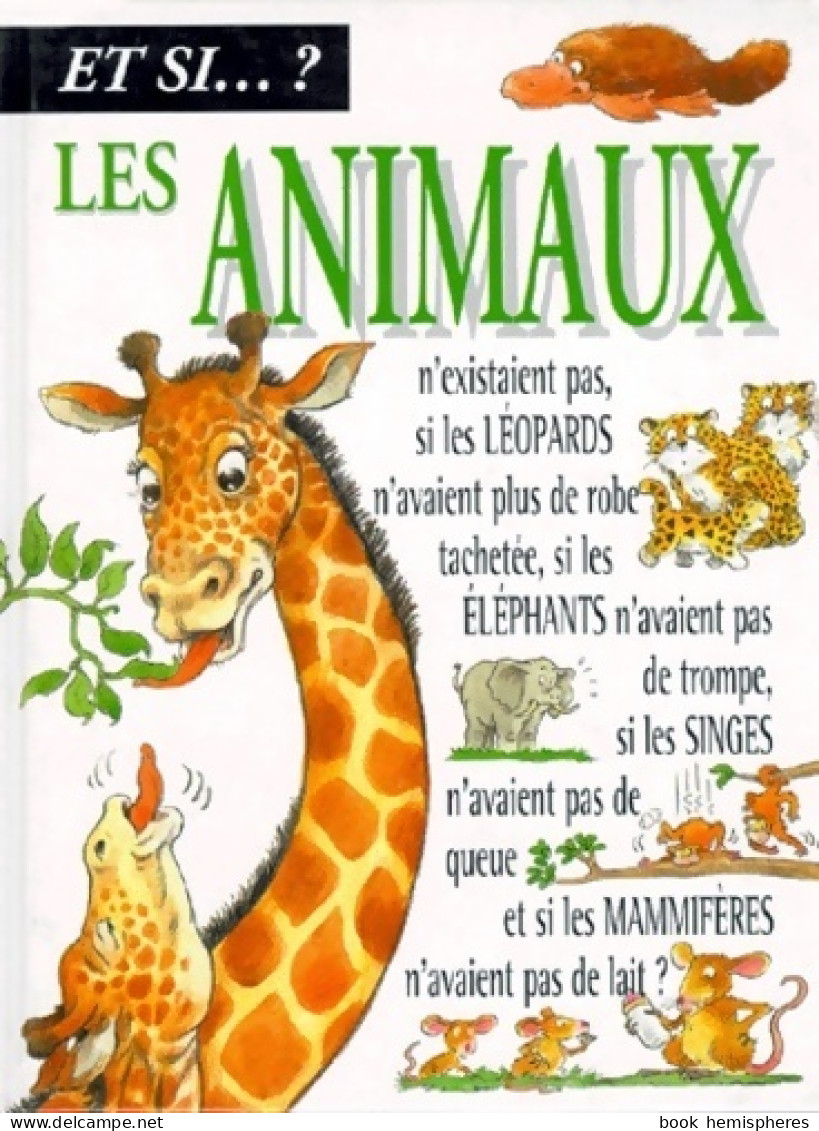 Les Animaux (1996) De Steve Parker - Animaux