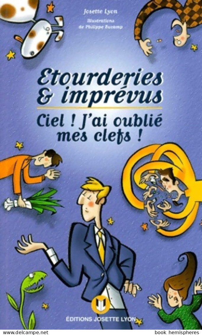 Etourderies Et Imprévus (1999) De P. Bucamp - Humor