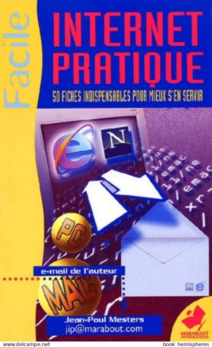 Internet 2002, 100 Fiches, 100% Pratique (2001) De Jean-Paul Mesters - Informatik