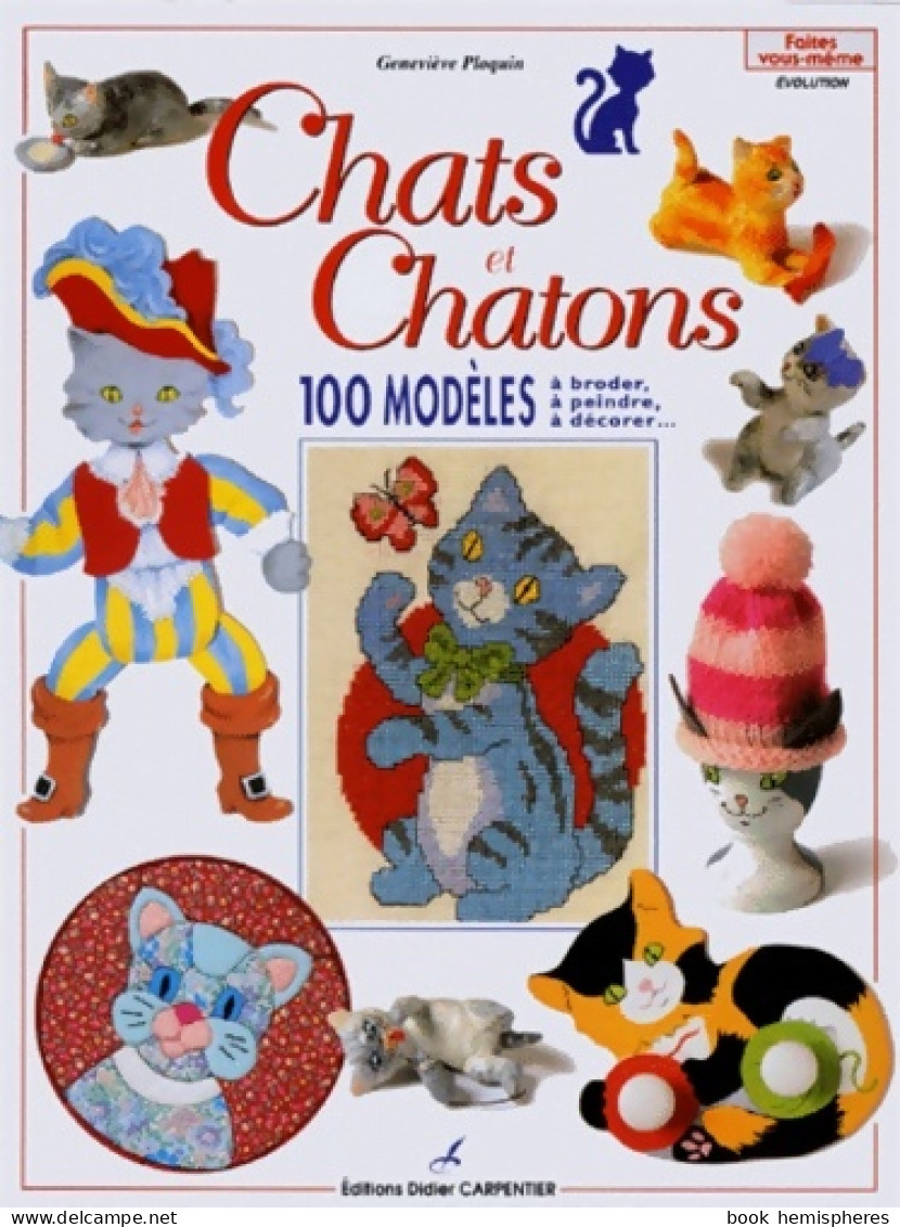 Chats Et Chatons (1998) De Geneviève Ploquin - Voyages