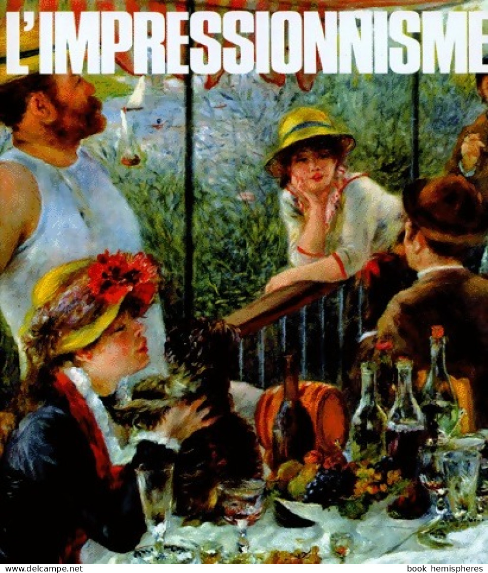 L'impressionnisme (1985) De Jean Clay - Art