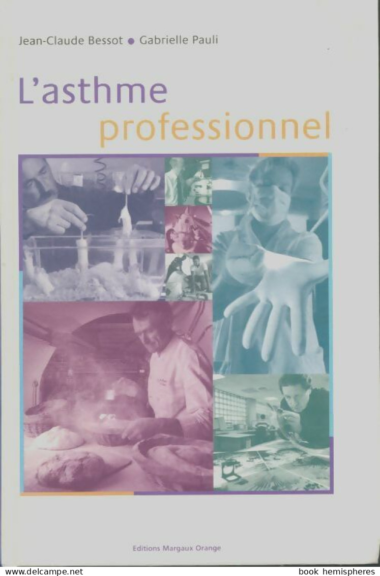 L'asthme Professionnel (1999) De Jean-Claude Bessot - Health