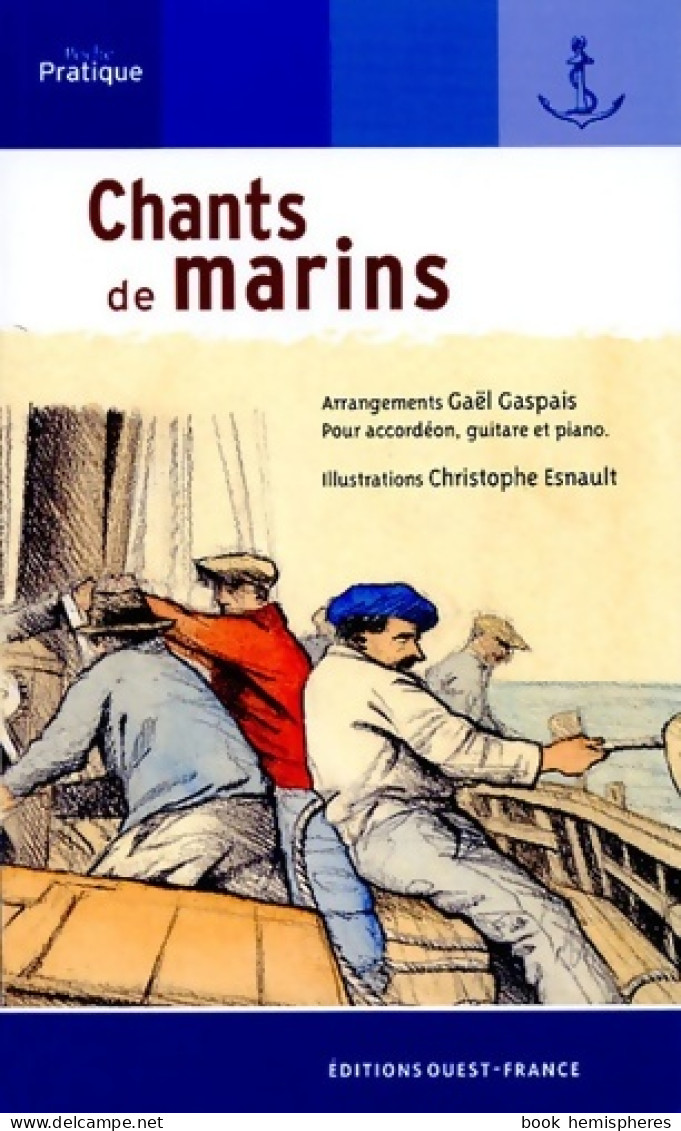 Chants De Marins (2005) De Gaël Gaspais - Musique