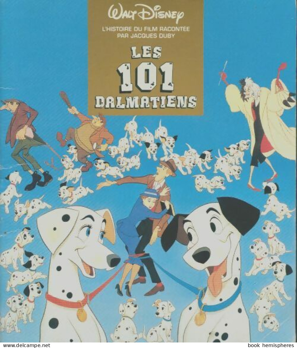 Les 101 Dalmatiens (1993) De Jacques Duby - Disney