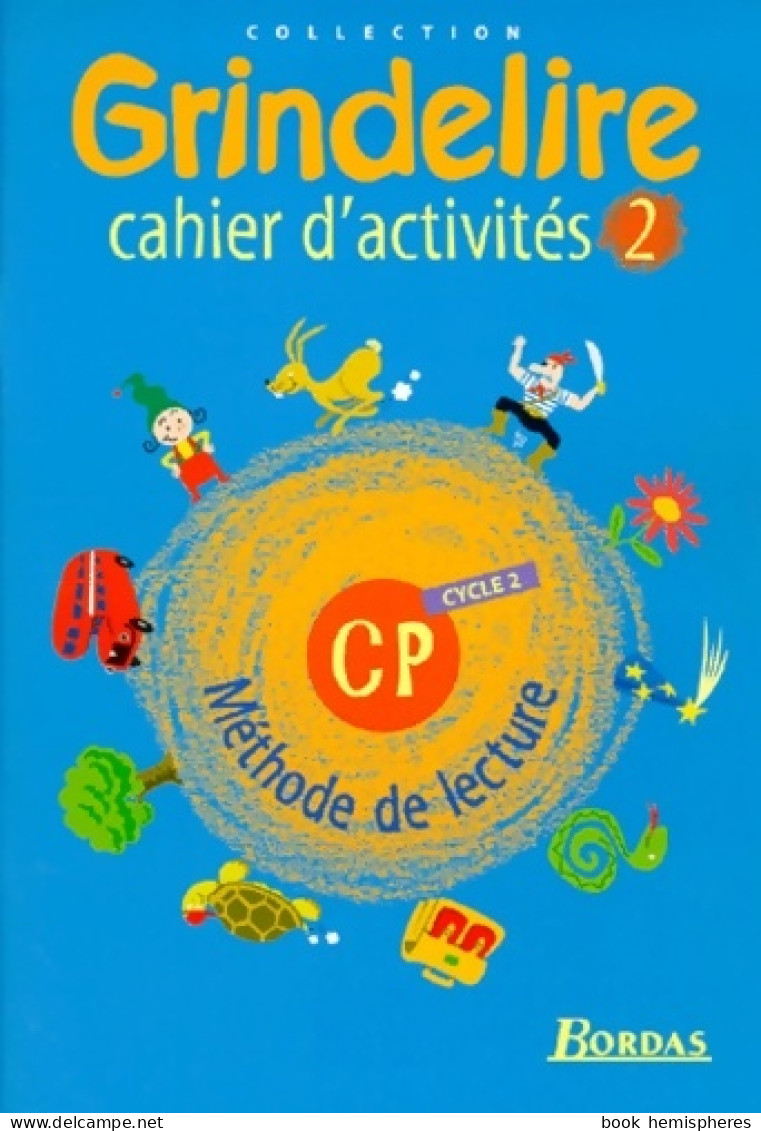 Cahier D'activités 2 CP (1999) De Attard - 6-12 Jaar