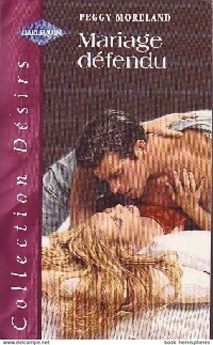 Mariage Défendu (2002) De Peggy Moreland - Romantiek