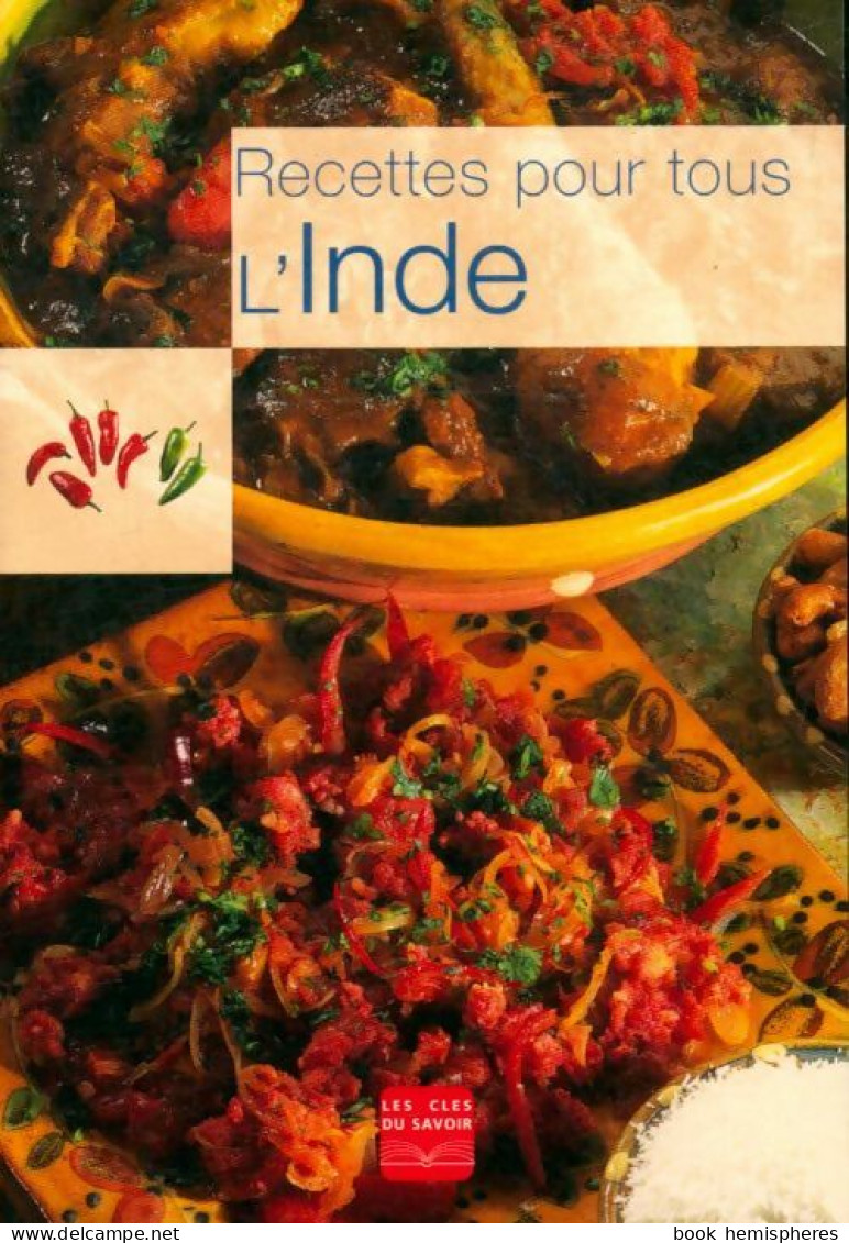 Recettes Pour Tous : L'Inde (2008) De Collectif - Gastronomie