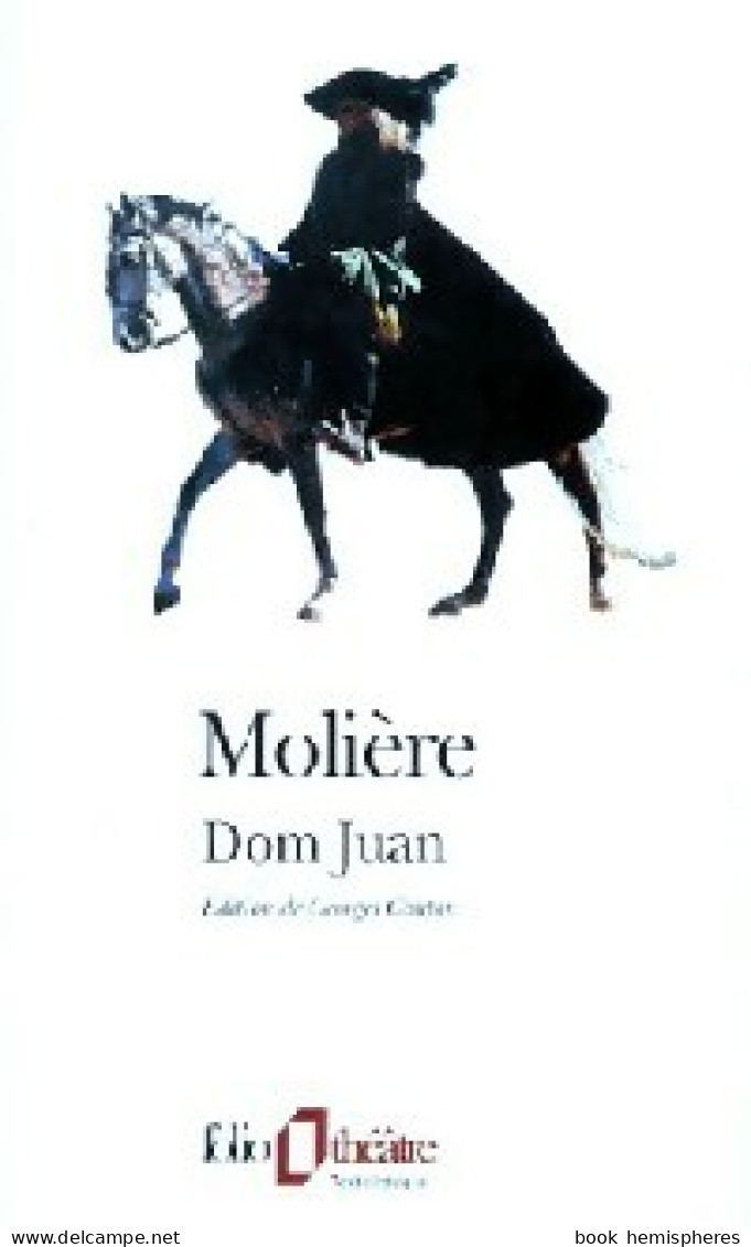 Dom Juan Ou Le Festin De Pierre (1998) De Molière - Otros Clásicos