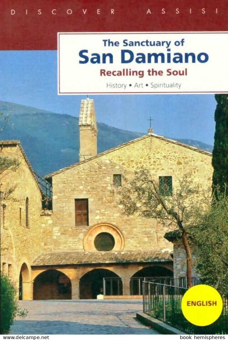 The Sanctuary Of San Damiano (2009) De Giulio Mancini - Histoire