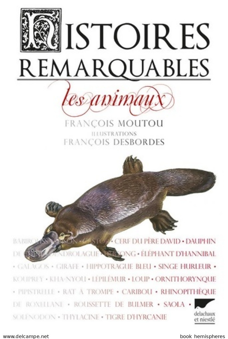 Histoires Remarquables : Les Animaux (2014) De François Moutou - Tiere