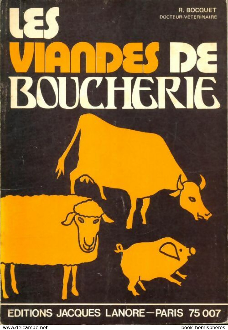 Les Viandes De Boucherie (1976) De R. Bocquet - Animali