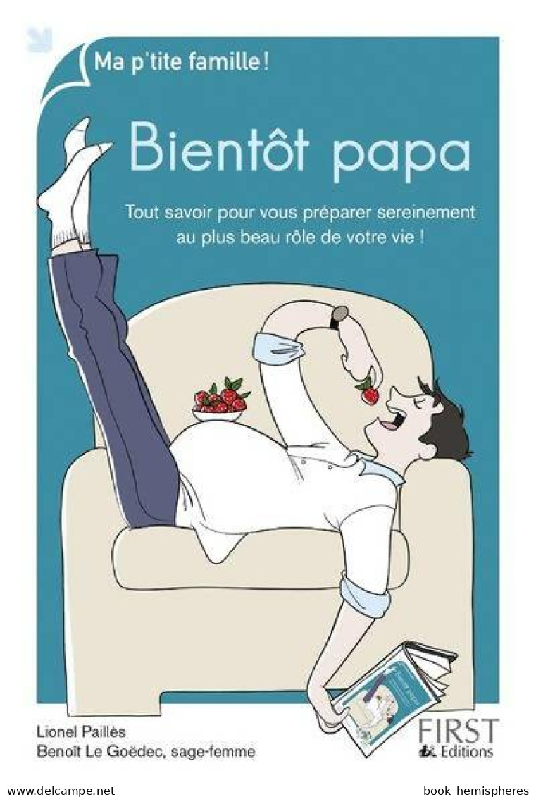 Bientôt Papa (2014) De Lionel Paillès - Salud